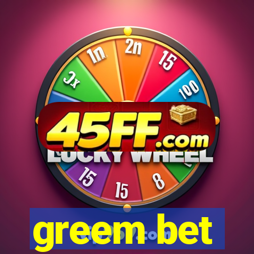 greem bet